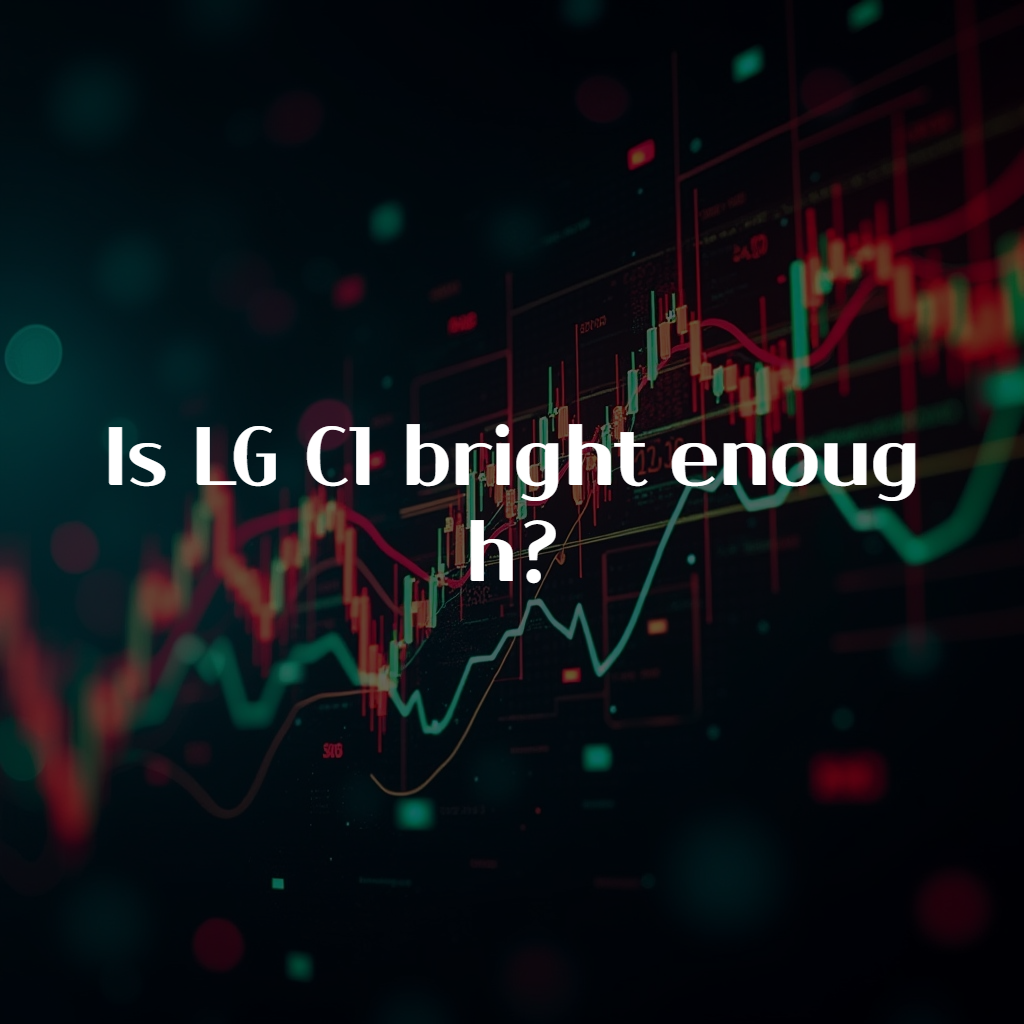 Is LG C1 bright enough?